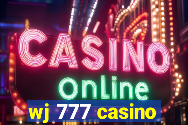 wj 777 casino